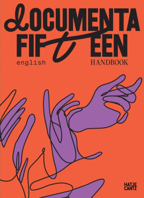 Book cover of: documenta fifteen Handbook. By: Ruangrupa