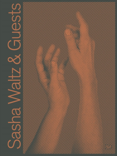 Book cover of: Sasha Waltz & Guests (Bilingual edition). By: Sasha Waltz