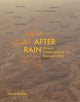 Book cover of: After Rain: (Bilingual edition). By: Ute Meta Bauer