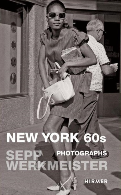 Book cover of: New York 60s. By: Sepp Werkmeister