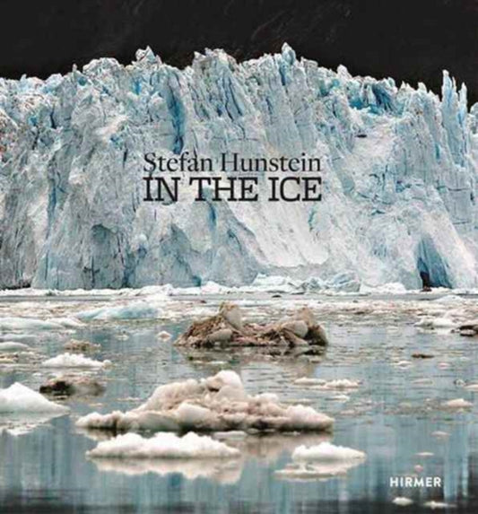 Book cover of: Stefan Hunstein: In the Ice. By: Stefan Hunstein