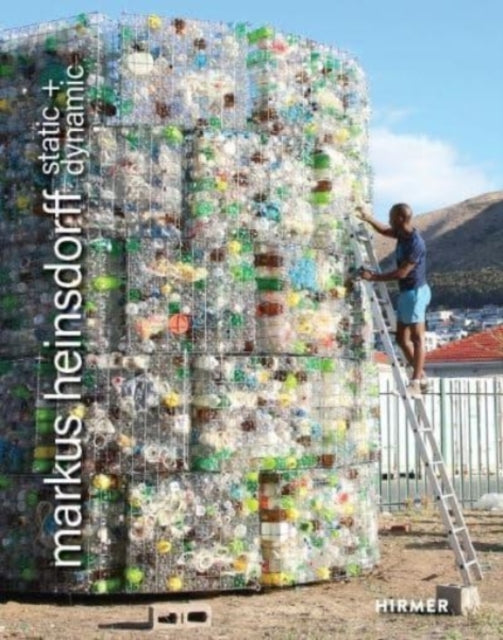 Book cover of: Markus Heinsdorff: static + dynamic (second edition). By: Manfred Baur