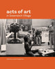 Book cover of: Acts of Art in Greenwich Village. By: Howard Singerman