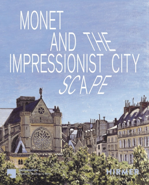 Book cover of: Monet and the Impressionist Cityscape. By: Ralph Gleis