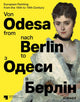 Book cover of: From Odesa to Berlin (Multilingual edition)