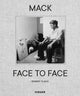 Book cover of: Mack - Face to Face