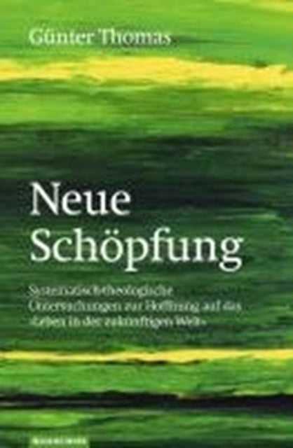 Book cover of: Neue SchApfung. By: Günter Thomas
