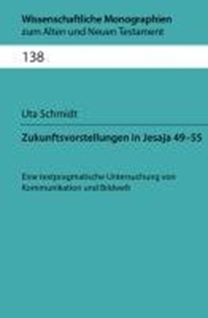 Wissenschaftliche Monographien zum Alten und Neuen Testament