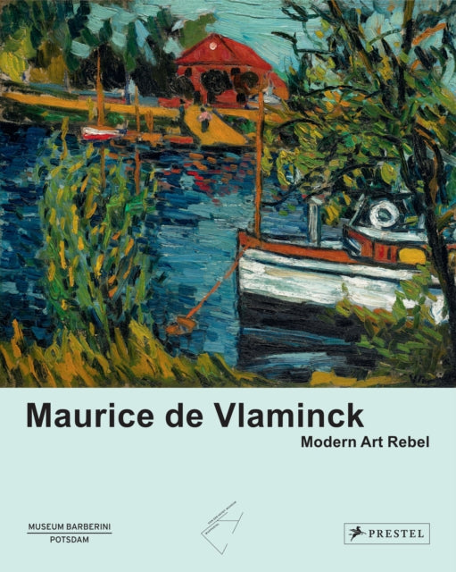 Book cover of: Maurice de Vlaminck. By: Roland Mönig