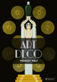 Book cover of: Art Deco. By: Norbert Wolf