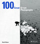 Book cover of: 100 Great Street Photographs. By: David Gibson