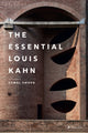 Book cover of: Essential Louis Kahn. By: Cemal Emden