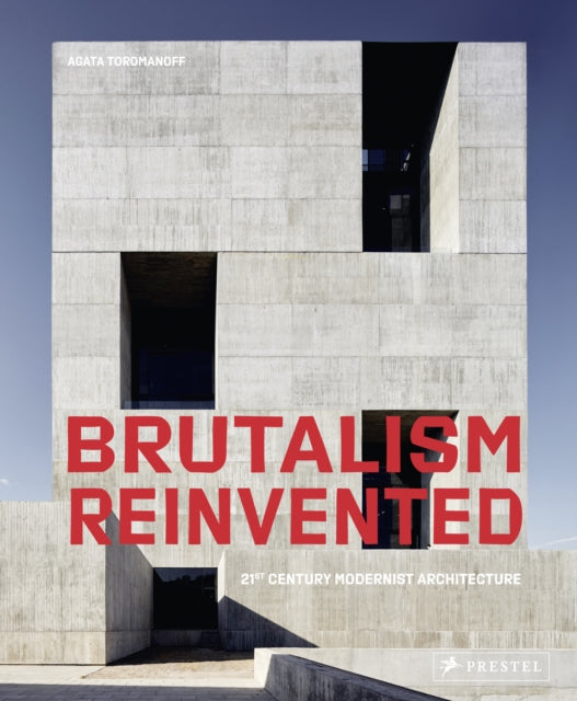 Book cover of: Brutalism Reinvented. By: Agata Toromanoff