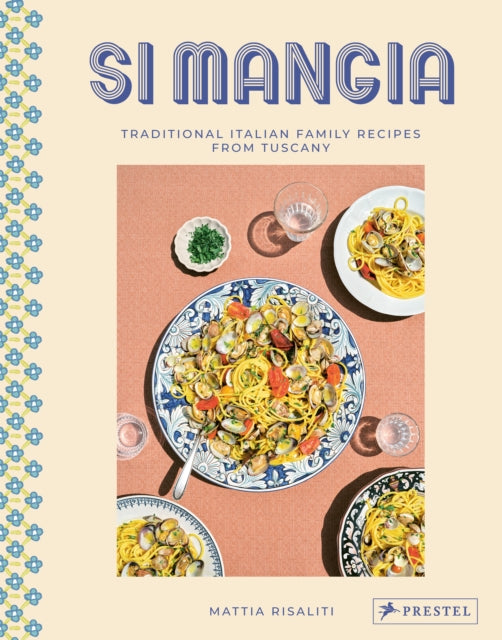 Book cover of: Si Mangia. By: Mattia Risaliti