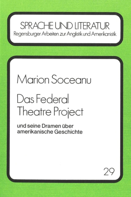 Book cover of: Das Federal Theatre Project