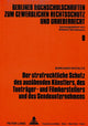 Book cover of: Der strafrechtliche Schutz des ausuebenden Kuenstlers, des Tontraeger- und Filmherstellers und des Sendeunternehmens