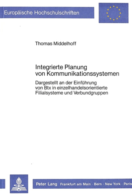 Book cover of: Integrierte Planung von Kommunikationssystemen