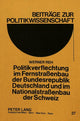 Book cover of: Politikverflechtung im Fernstrassenbau der Bundesrepublik Deutschland und im Nationalstrassenbau der Schweiz