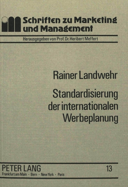 Book cover of: Standardisierung der internationalen Werbeplanung