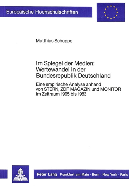 Book cover of: Im Spiegel der Medien: Wertewandel in der Bundesrepublik Deutschland