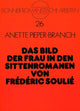 Book cover of: Das Bild der Frau in den Sittenromanen von Frederic Soulie