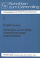 Book cover of: Vertriebscontrolling in Versicherungsunternehmen
