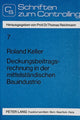 Book cover of: Deckungsbeitragsrechnung in der mittelstaendischen Bauindustrie