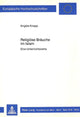 Book cover of: Religioese Braeuche im Islam