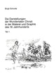 Book cover of: Die Darstellungen der Wundertaten Christi in der Malerei und Graphik des 19. Jahrhunderts