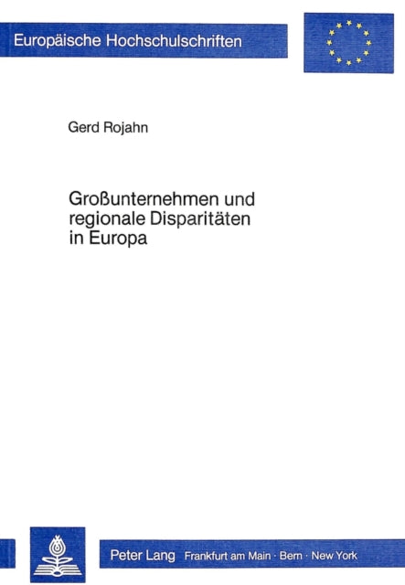 Book cover of: Grossunternehmen und regionale Disparitaeten in Europa