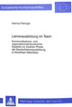 Book cover of: Lehrerausbildung im Team