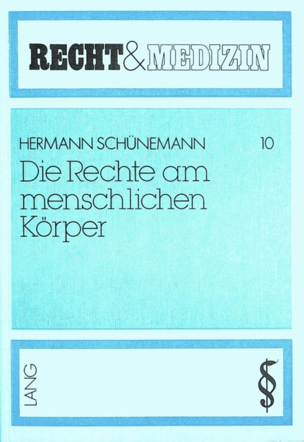 Book cover of: Die Rechte am menschlichen Koerper