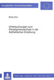 Book cover of: Untersuchungen zum Paradigmenwechsel in der aesthetischen Erziehung