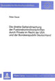 Book cover of: Die direkte Geltendmachung der Fusionskontrollvorschriften durch Private im Recht der USA und der Bundesrepublik Deutschland