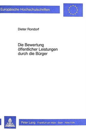 Die Bewertung oeffentlicher Leistungen durch die Buerger