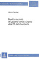 Book cover of: Der Fortschritt im Jeanne d'Arc-Drama des 20. Jahrhunderts