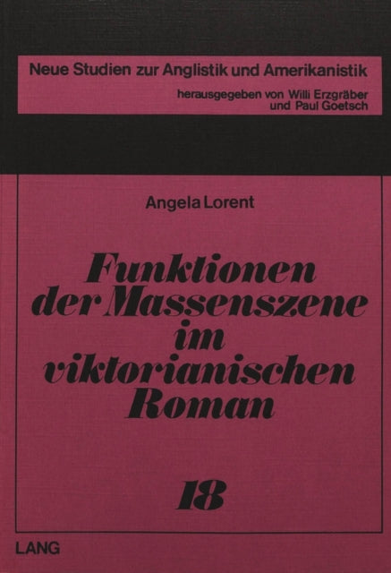 Book cover of: Funktionen der Massenszene im viktorianischen Roman