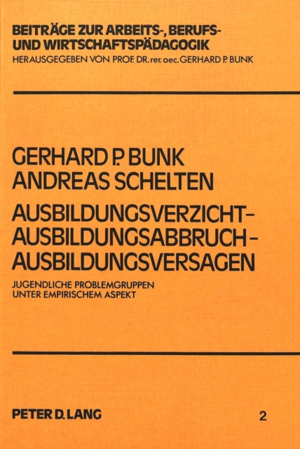 Book cover of: Ausbildungsverzicht - Ausbildungsabbruch - Ausbildungsversagen