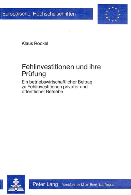 Book cover of: Fehlinvestitionen und ihre Pruefung
