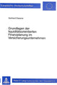 Book cover of: Grundlagen der Liquiditaetsorientierten Finanzplanung im Versicherungsunternehmen