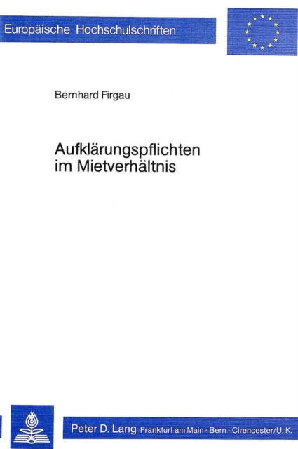 Book cover of: Aufklaerungspflichten im Mietverhaeltnis