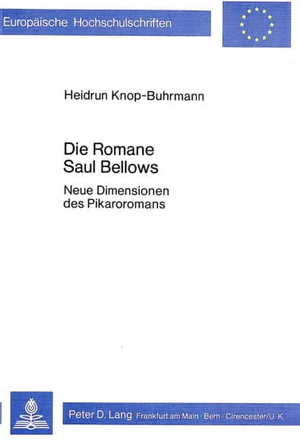 Book cover of: Die Romane Saul Bellows