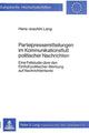 Book cover of: Parteipressemitteilungen im Kommunikationsfluss politischer Nachrichten