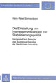 Book cover of: Die Einstellung von Interessenverbaenden zur Stabilisierungspolitik