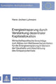Book cover of: Energieeinsparung durch Verstaerkung dezentraler Kapitalallokation
