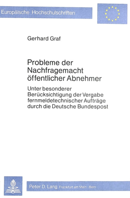Book cover of: Probleme der Nachfragemacht oeffentlicher Abnehmer