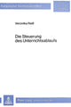 Book cover of: Die Steuerung des Unterrichtsablaufs