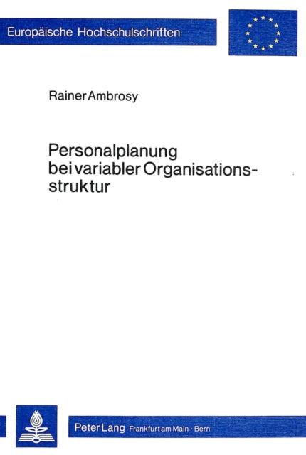 Book cover of: Personalplanung bei variabler Organisationsstruktur