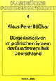 Book cover of: Buergerinitiativen im politischen System der Bundesrepublik Deutschland
