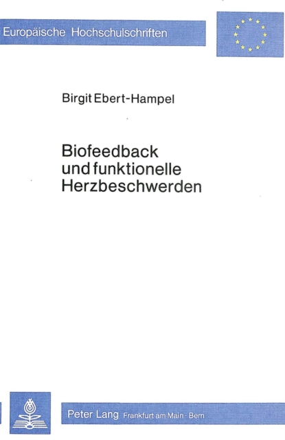 Book cover of: Biofeedback und funktionelle Herzbeschwerden